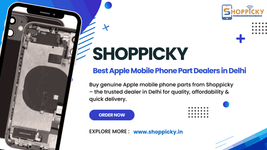 Apple Mobile Phone Part Dealers in Delhi