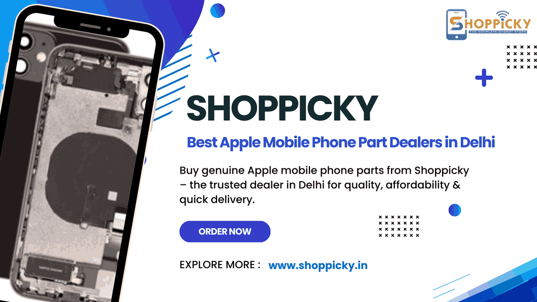  Apple Mobile Phone Part Dealers in Delhi